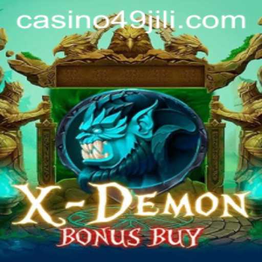 Exploring the Thrills of XDemonBonusBuy and the Buzz of 49jili